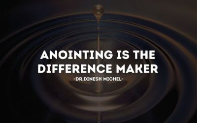 Anointing Is The Difference Maker