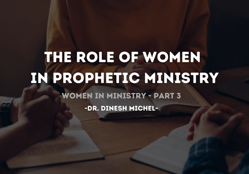 Women in Ministry ( Part 3 )